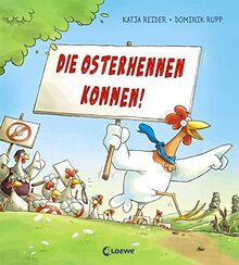 Die Osterhennen kommen!: Lustiges Bilderbuch zu Ostern zum Vorlesen für Mädchen und Jungen ab 3 Jahre