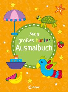 Mein großes buntes Ausmalbuch (Papagei): Malbuch mit Vorlagen und vielen Motiven zum Ausmalen für Kinder ab 4 Jahren