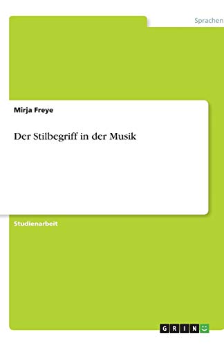 Der Stilbegriff in der Musik