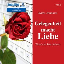 Gelegenheit macht Liebe. CD . Wenns im Büro knistert