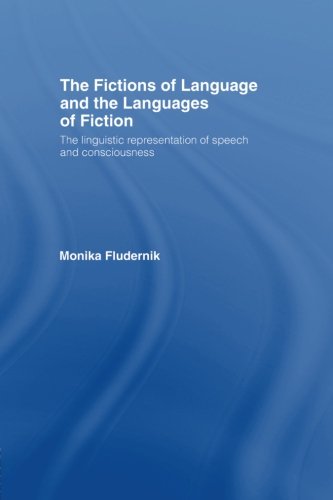 The Fictions of Language and the Languages of Fiction