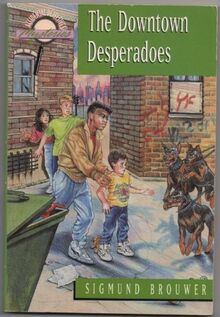 The Downtown Desperadoes (Accidental Detective S.)