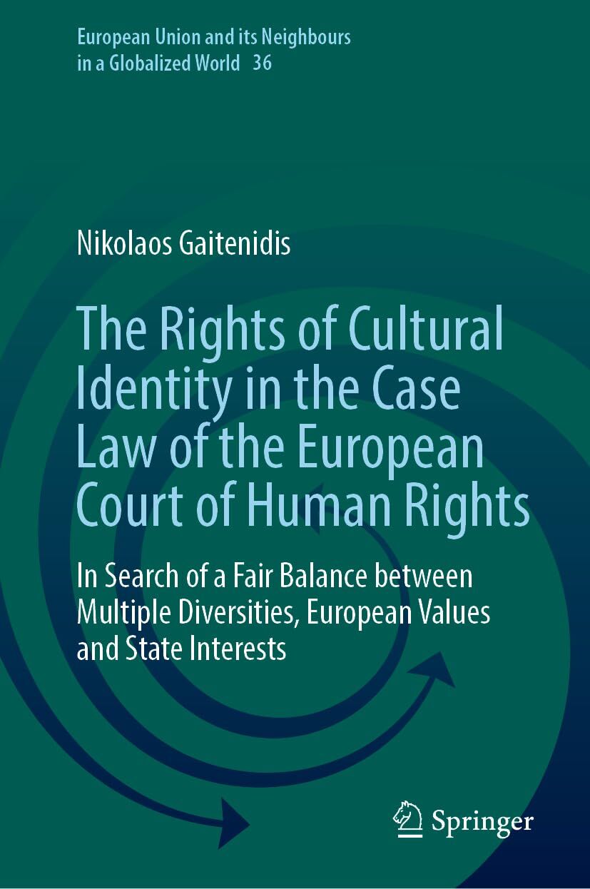 The Rights of Cultural Identity in the Case Law of the European Court of Human Rights