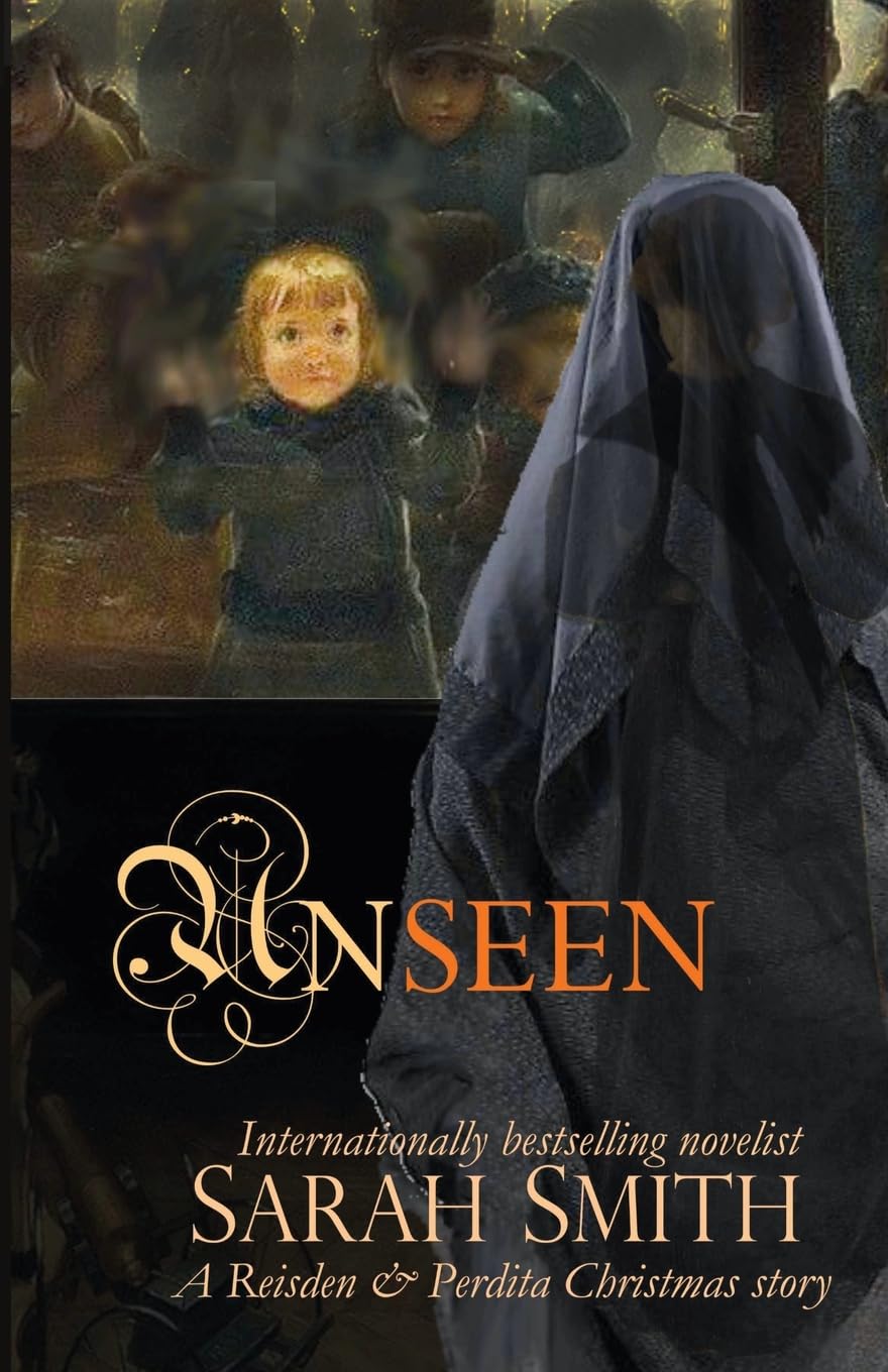 Unseen: A Reisden and Perdita Christmas story: A Reisden & Perdita Christmas story