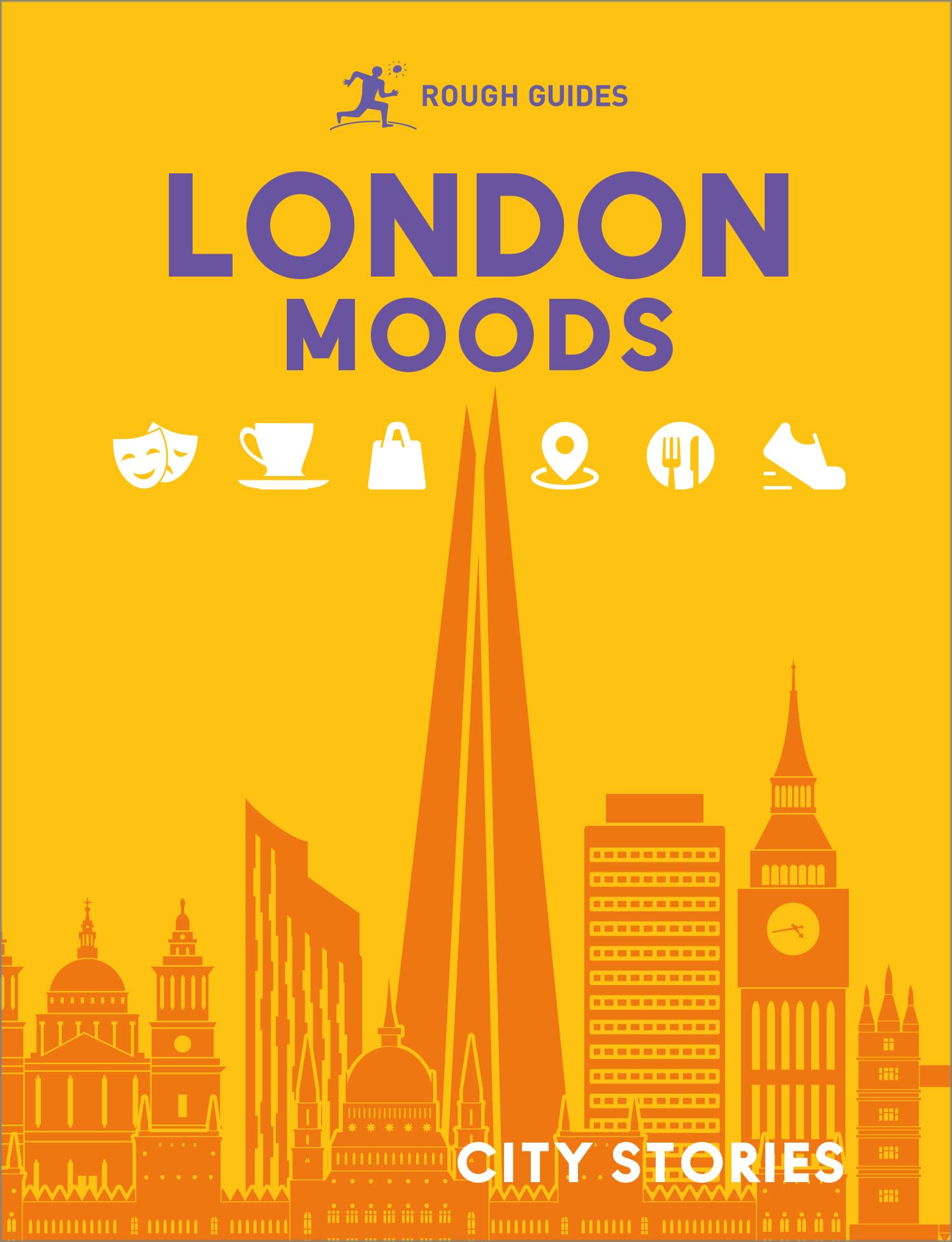 Rough Guides London Moods (Rough Guides City Stories)