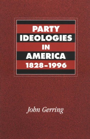 Party Ideologies America 1828-1996