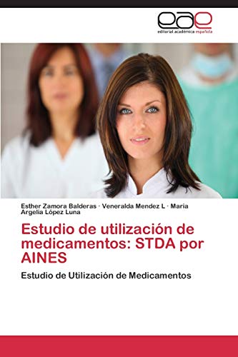 Estudio de utilización de medicamentos: STDA por AINES: Estudio de Utilización de Medicamentos