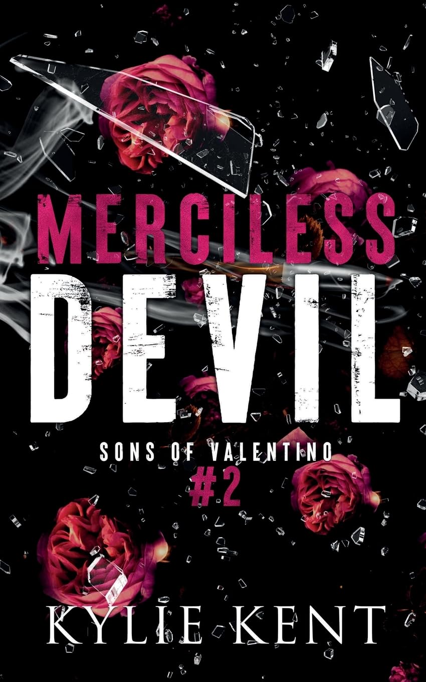 Kylie Kent Merciless Devil, A Mafia Romance (Sons Of Valentino, Band 2)