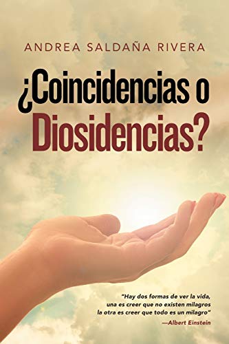 ¿Coincidencias O Diosidencias?