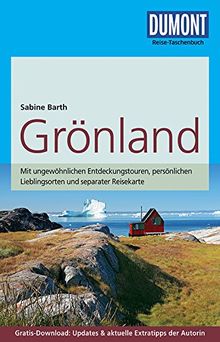 DuMont Reise-Taschenbuch Reiseführer Grönland: mit Online-Updates als Gratis-Download