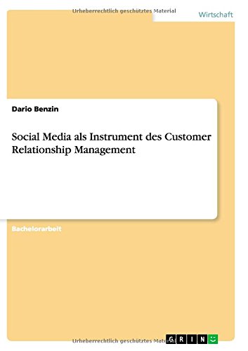 Social Media als Instrument des Customer Relationship Management