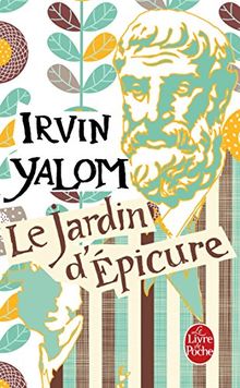 Le jardin d'Epicure : regarder le soleil en face