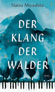 Der Klang der Wälder: Roman