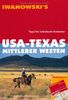 USA-Texas Mittlerer Westen - Reiseführer von Iwanowski