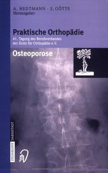 Osteoporose (Praktische Orthopädie Proceeding 41)