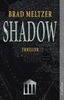 Shadow: Thriller