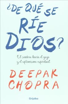 De que se rie Dios (Spanish Edition)