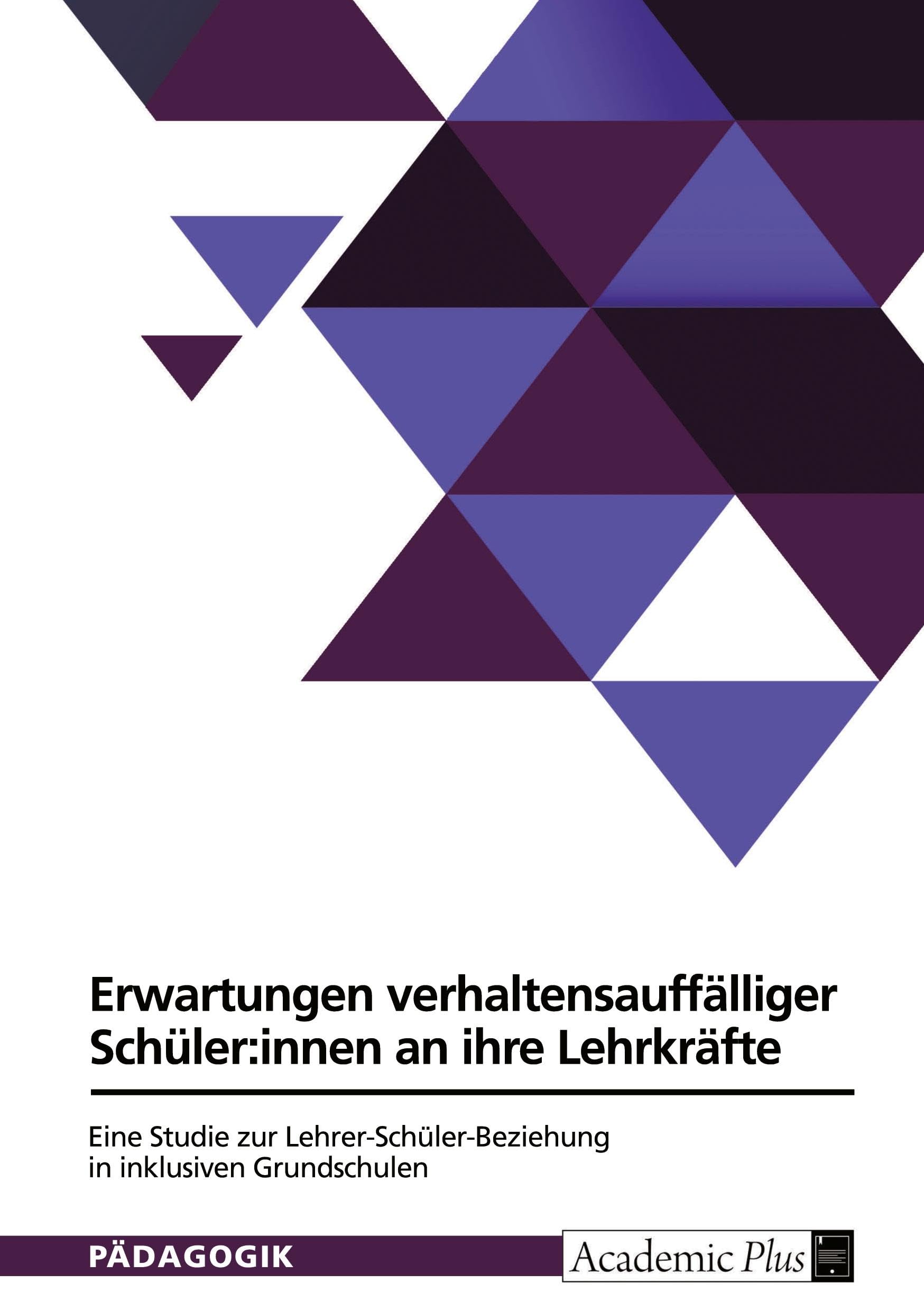 Normative Erwartungen verhaltensauffälliger Schüler:innen an ihre Lehrkräfte. Eine qualitative Studie zur Lehrer-Schüler-Beziehung in inklusiven Grundschulen