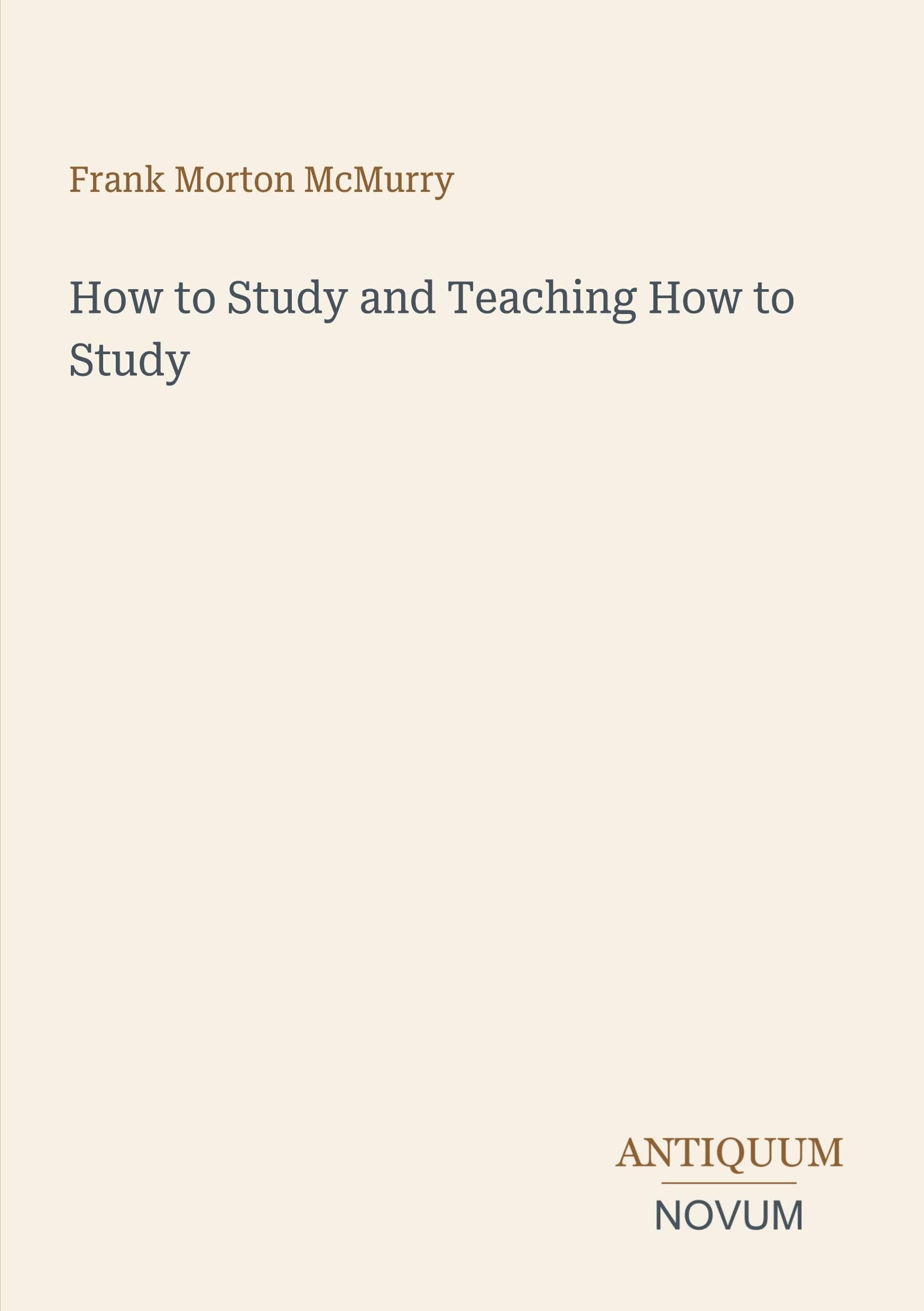 How to Study and Teaching How to Study