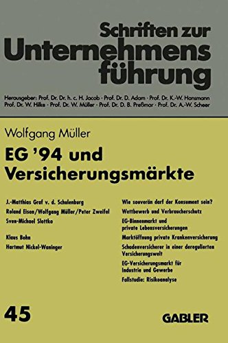 Eg '94 und Versicherungsmärkte (Schriften zur Unternehmensführung, Band 45)