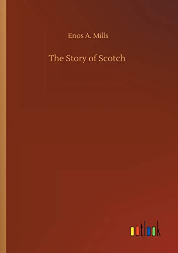 The Story of Scotch