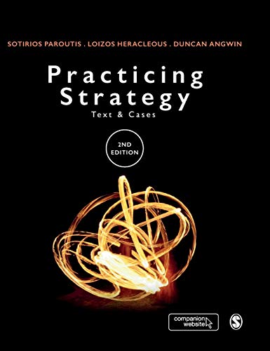 Practicing Strategy: Text and Cases