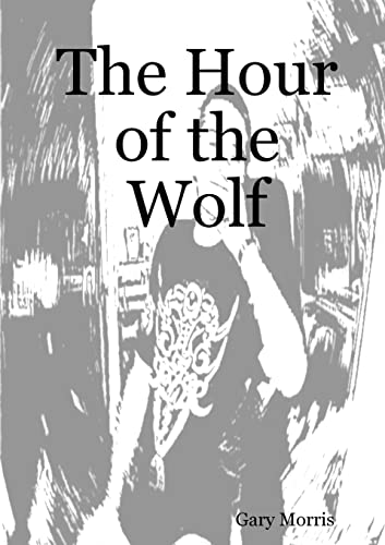The Hour Of The Wolf