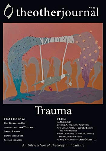 The Other Journal: Trauma