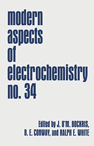 Modern Aspects of Electrochemistry (Modern Aspects of Electrochemistry, 34, Band 34)