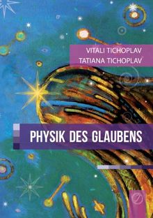 Physik des Glaubens