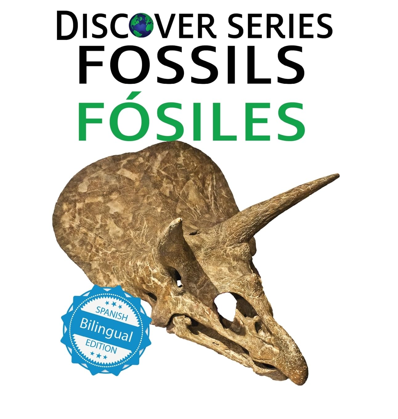 Fossils / Fósiles (Xist Kids Bilingual Spanish English, Band 42)