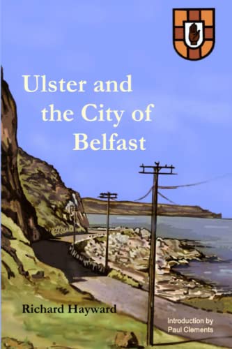 Ulster and the City of Belfast (This is Ireland, Band 2)