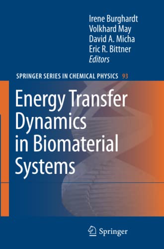Energy Transfer Dynamics in Biomaterial Systems (Springer Series in Chemical Physics, Band 93)