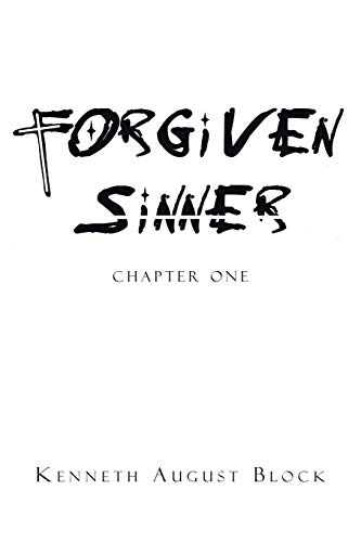Forgiven Sinner: Chapter One