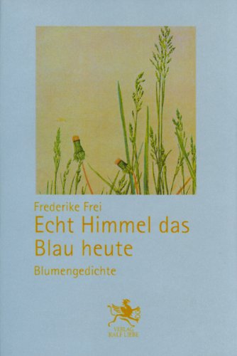 Echt Himmel das Blau heute - Frederike Frei Leinen