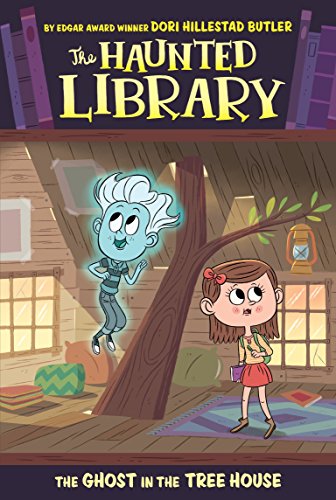 The Ghost in the Tree House #7 (The Haunted Library, Band 7)