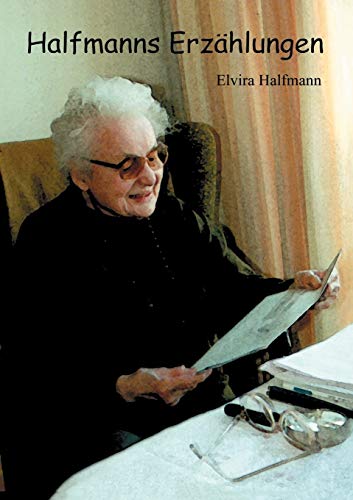 Halfmanns Erzählungen