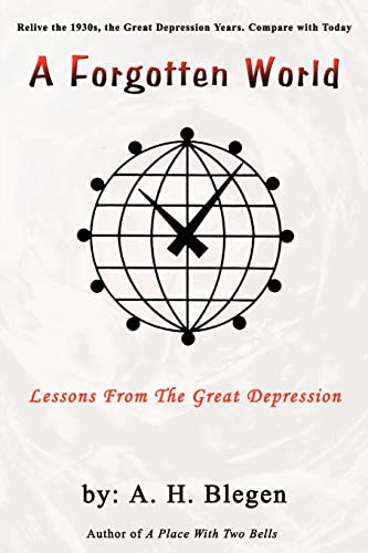 A Forgotten World: Lessons From The Great Depression