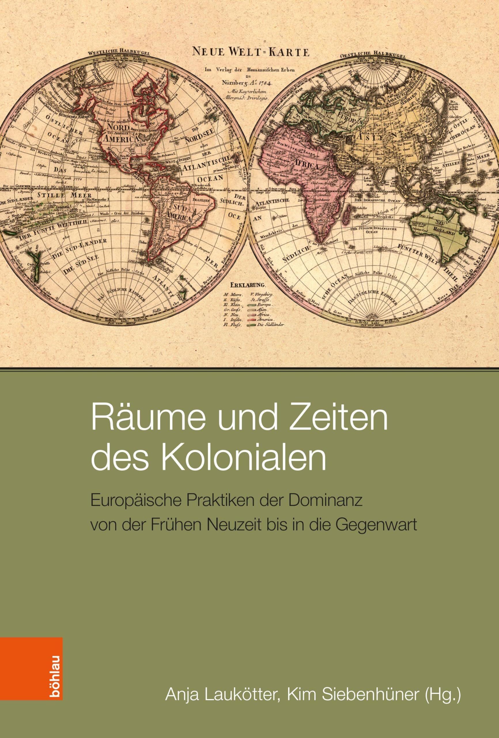 Räume und Zeiten des Kolonialen