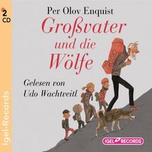 Großvater und die Wölfe. 2 CDs