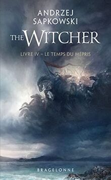 Sorceleur (Witcher) - Poche , T4 : Le Temps du mépris