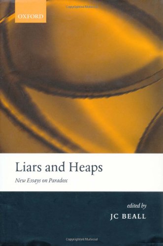 Liars and Heaps. New Essays on Paradox