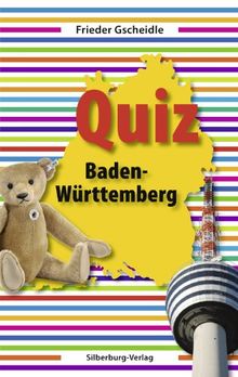 Quiz Baden-Württemberg: Wer? Wie? Was? Wo? - Die Landeskunde