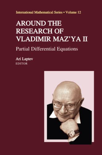 Around the Research of Vladimir Maz'ya II: Partial Differential Equations (International Mathematical Series, Band 12)