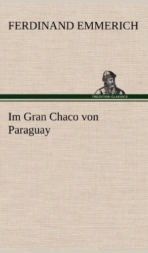 Im Gran Chaco von Paraguay