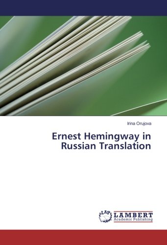 Ernest Hemingway in Russian Translation