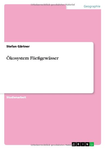 Ökosystem Fließgewässer