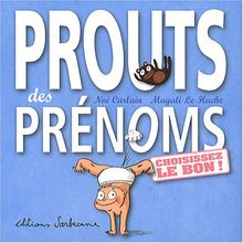 Prouts des prénoms : choisissez le bon !