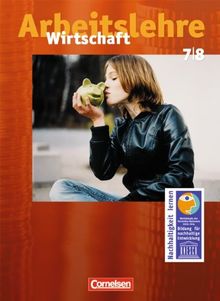 Wirtschaft - Allgemeine Ausgabe: 7./8. Schuljahr - Schülerbuch