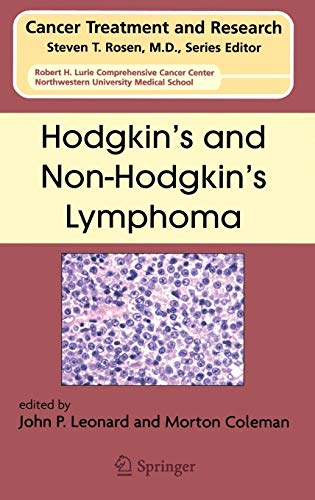Hodgkin's and Non-Hodgkin's Lymphoma (Cancer Treatment and Research, 131, Band 131)